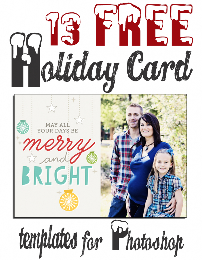 13 Free Photoshop Holiday Card Templates From Becky Higgins In Free Photoshop Christmas Card Templates For Photographers