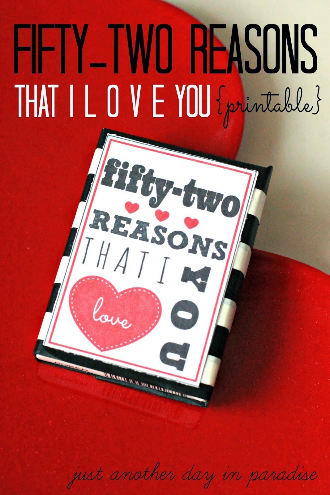 52 Reasons I Love You Printable (A Pinteresting Wednesday Inside 52 Reasons Why I Love You Cards Templates