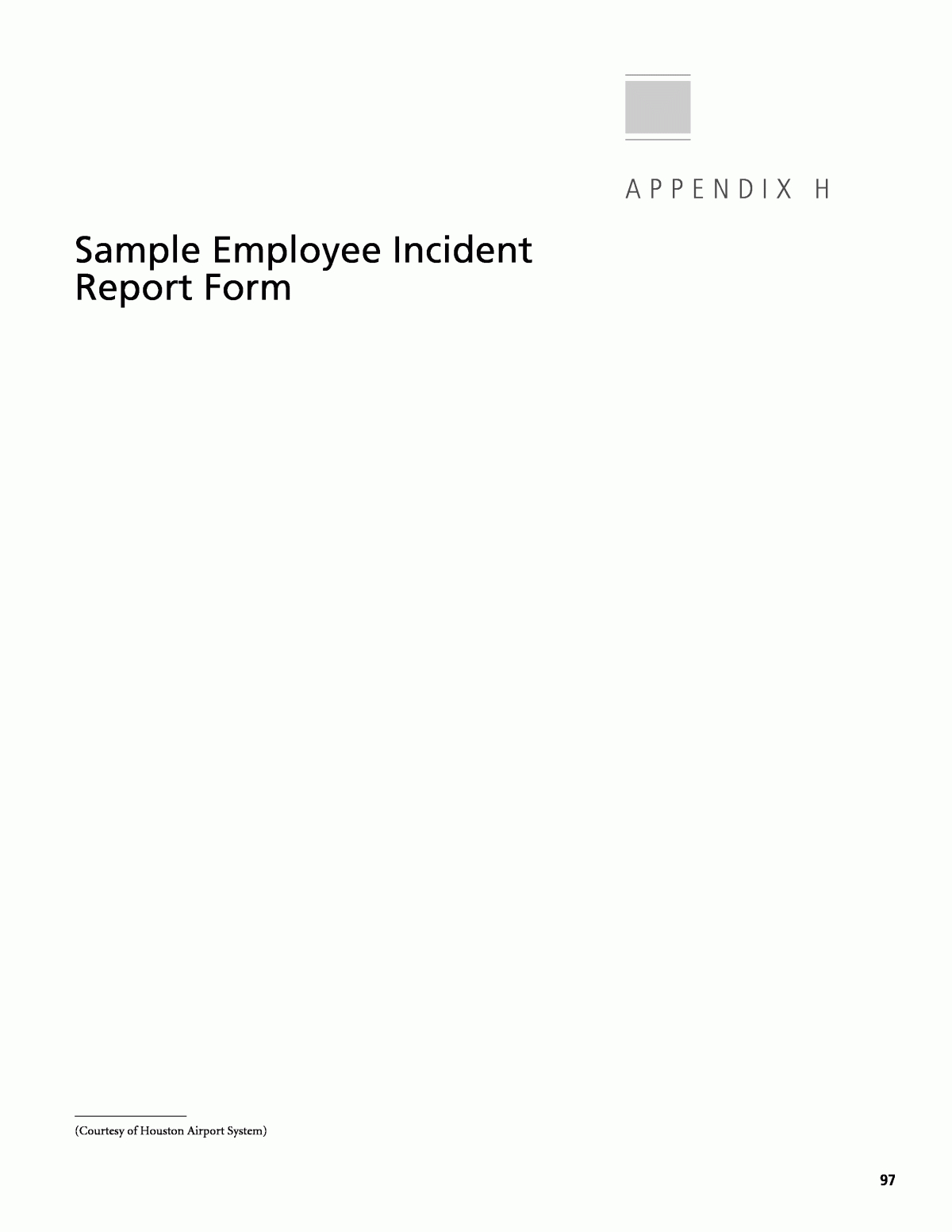 Appendix H – Sample Employee Incident Report Form | Airport Pertaining To Incident Summary Report Template