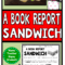 Book Report Sandwich: 7 Layer Sandwich Book Report Throughout Sandwich Book Report Printable Template