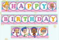 Bubble Guppies Happy Birthday Banner - Printable Pdf Banner within Bubble Guppies Birthday Banner Template