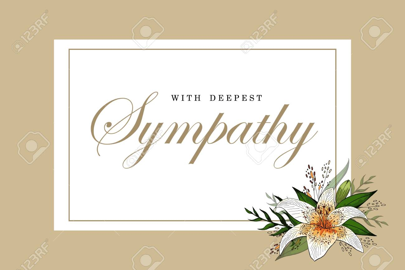 Condolences Sympathy Card Floral Lily Bouquet And Lettering In Sorry For Your Loss Card Template