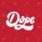 Dope. Vector Handwritten Lettering Made In 90's Style. Template.. In Dope Card Template