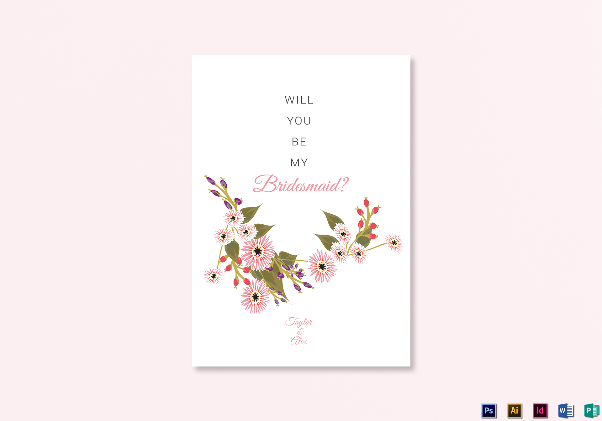 Floral Will You Be My Bridesmaid Card Template Inside Will You Be My Bridesmaid Card Template