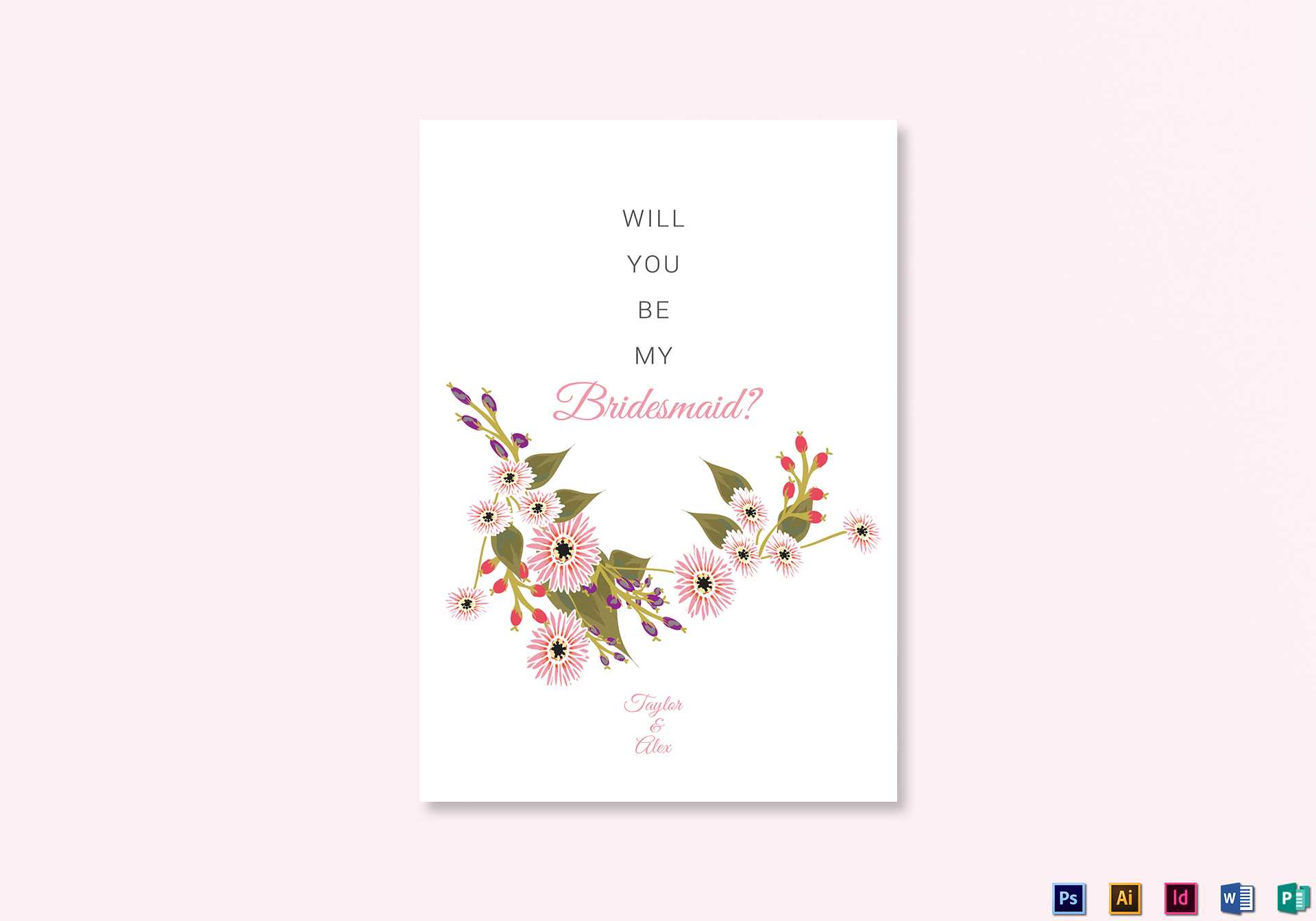 Floral Will You Be My Bridesmaid Card Template Inside Will You Be My Bridesmaid Card Template