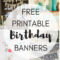 Free Printable Birthday Banners – The Girl Creative With Regard To Free Printable Party Banner Templates