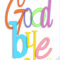 Free Printable Good Bye Greeting Card | Greeting Cards For For Goodbye Card Template
