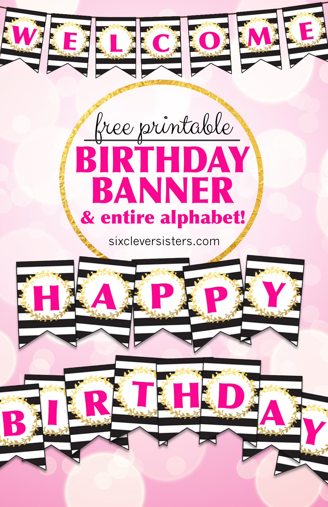 Free Printable Happy Birthday Banner And Alphabet – Six In Diy Banner Template Free