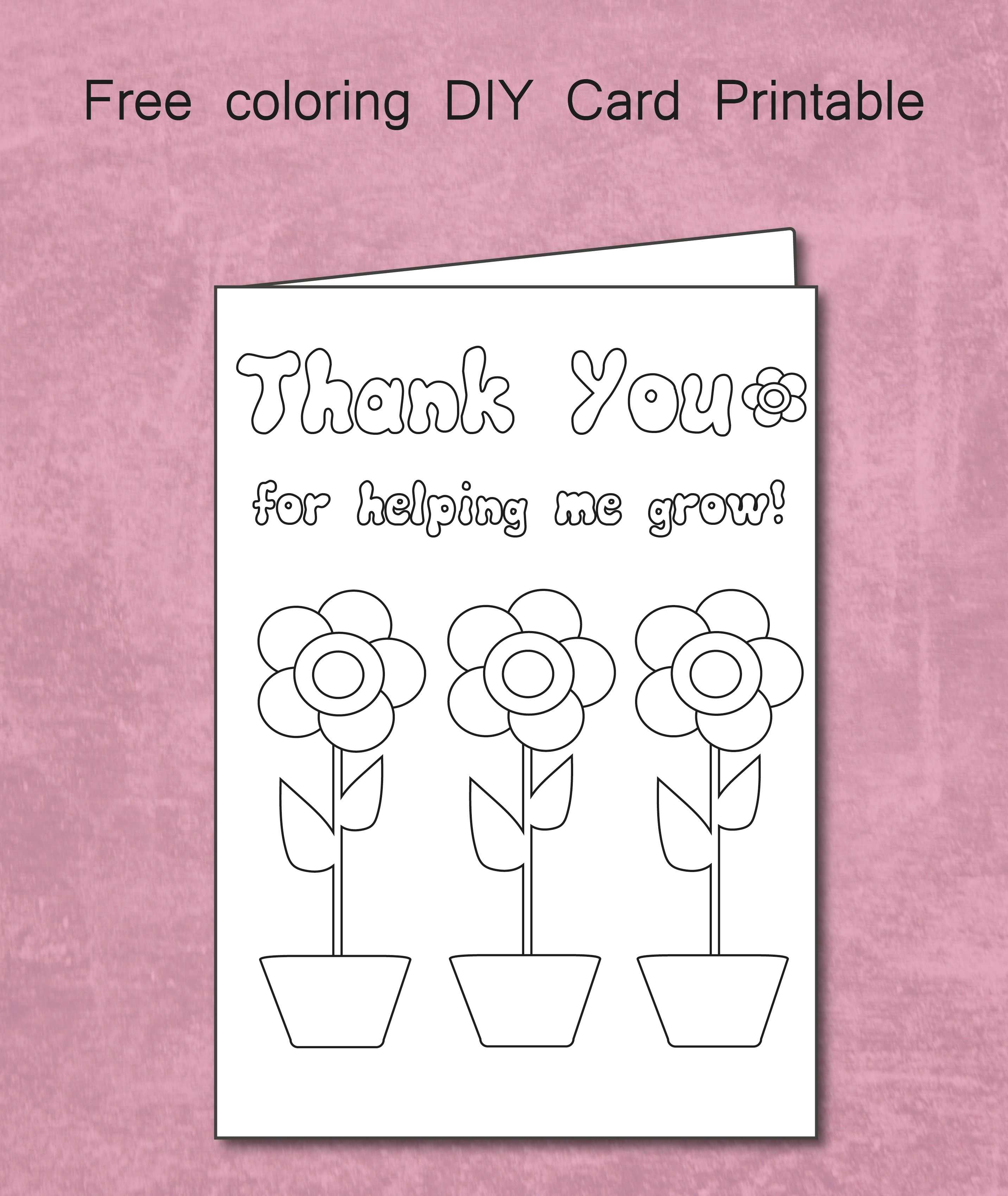 Free Thank You For Helping Me Grow - Coloring Card Printable Throughout Thank You Card For Teacher Template