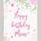 Happy Birthday Mom! Holiday Background. Template For Birthday.. Intended For Mom Birthday Card Template