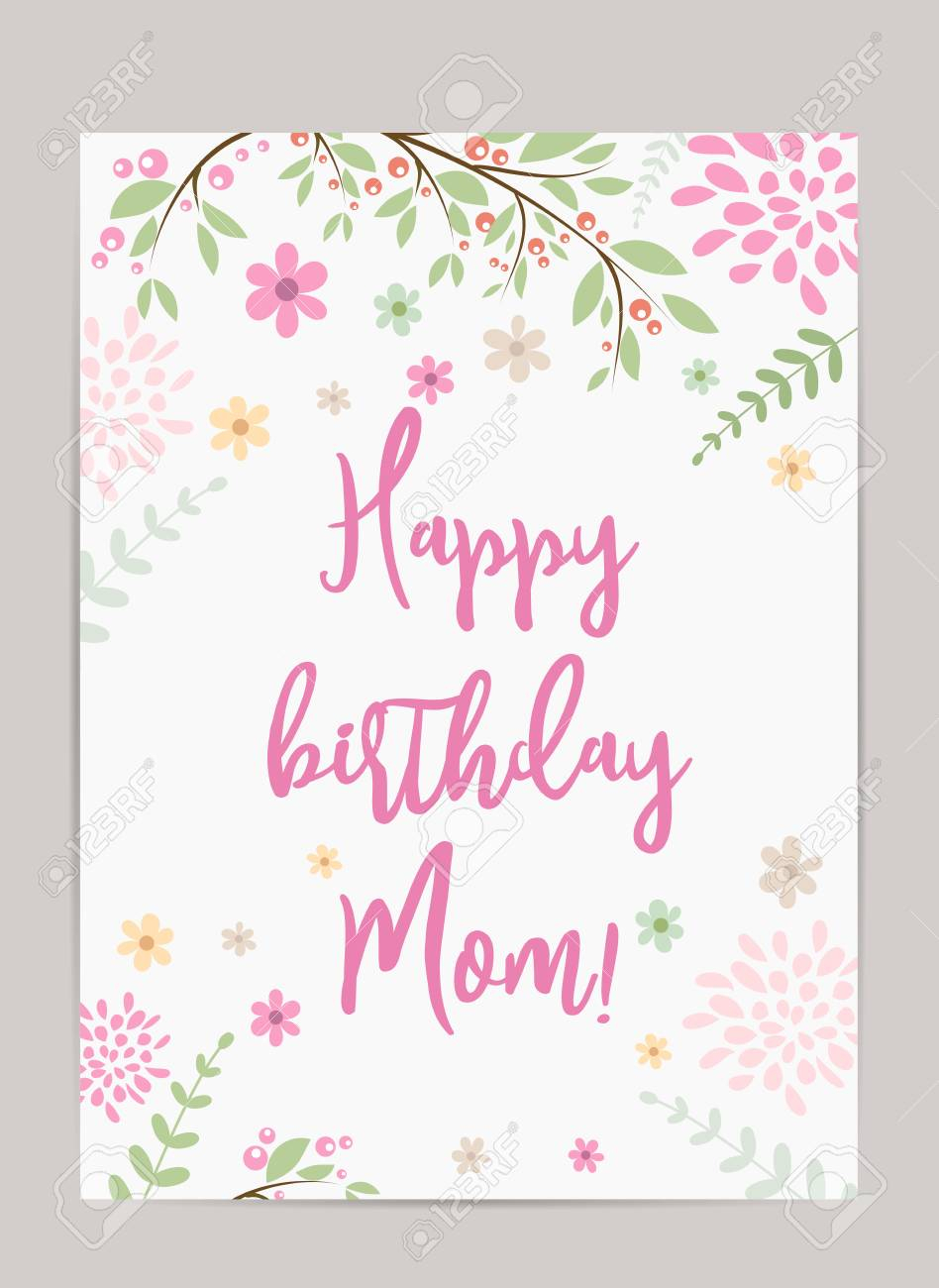 Happy Birthday Mom! Holiday Background. Template For Birthday.. Intended For Mom Birthday Card Template