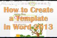 How To Create A Template In Word 2013 intended for Creating Word Templates 2013