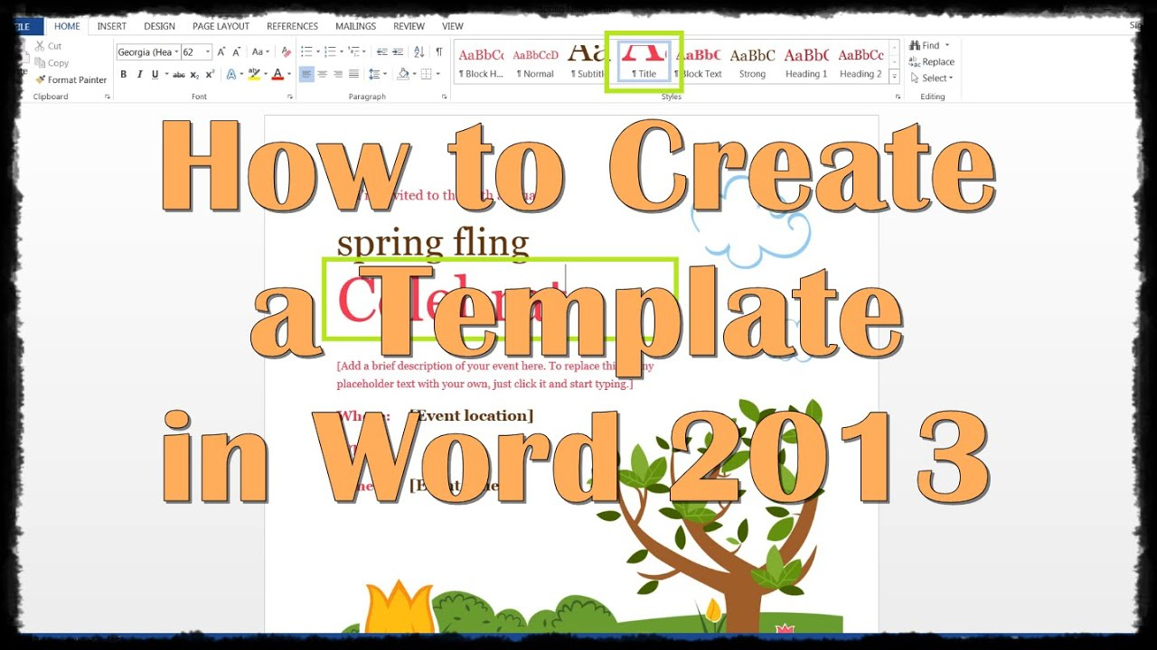 How To Create A Template In Word 2013 Intended For Creating Word Templates 2013