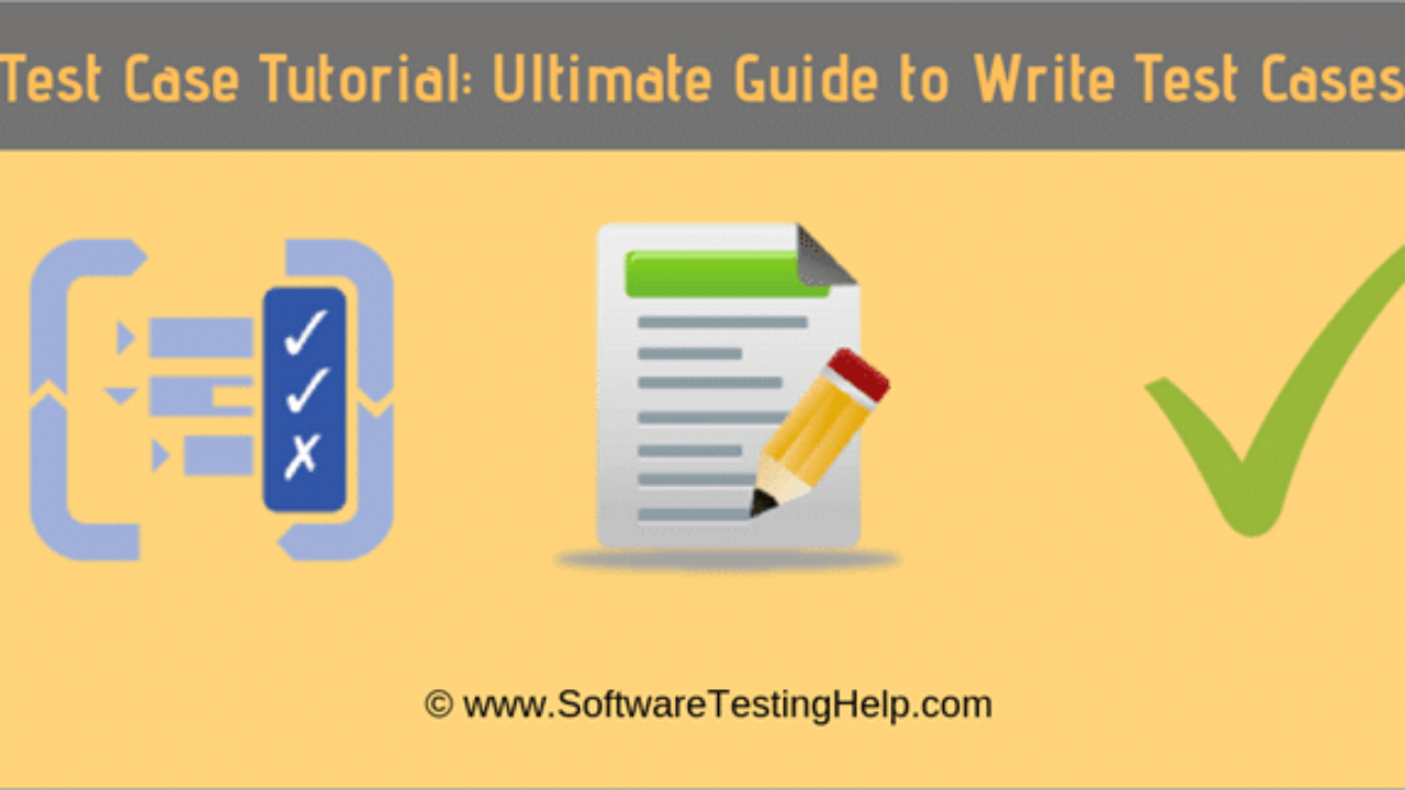 How To Write Test Cases: The Ultimate Guide With Examples With Regard To Software Testing Weekly Status Report Template