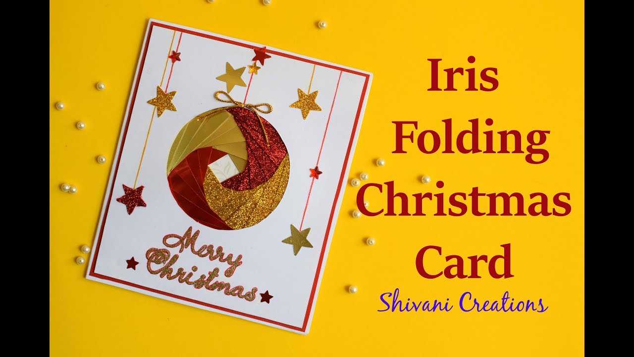 Iris Folding Christmas Ornament Card/ Handmade Greeting Card For Christmas Regarding Iris Folding Christmas Cards Templates