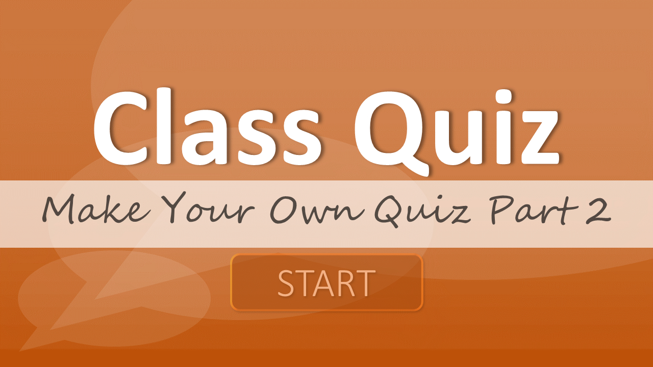 Make Your Own Quiz Part 2: Adding A Score Board – Tekhnologic Regarding Powerpoint Quiz Template Free Download