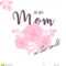 Mother's Day Greeting Card Template With Typography And In Mom Birthday Card Template