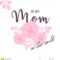 Mother's Day Greeting Card Template With Typography And In Mom Birthday Card Template