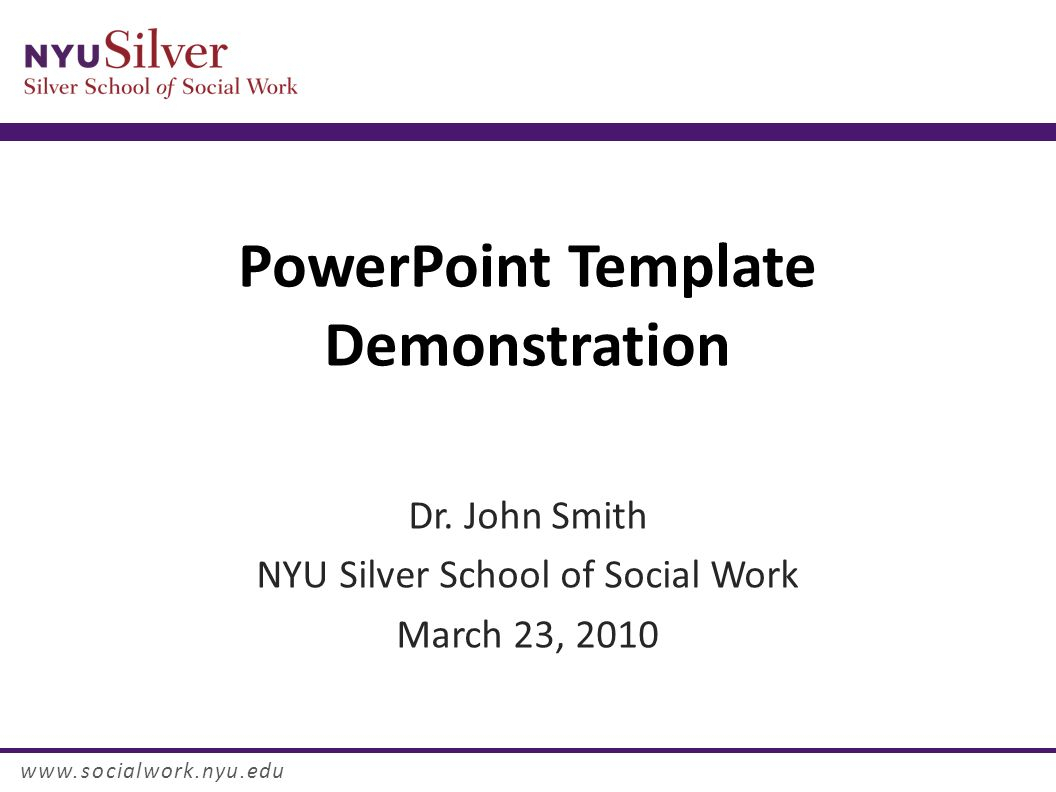 Powerpoint Template Demonstration Dr. John Smith Nyu Silver Intended For Nyu Powerpoint Template