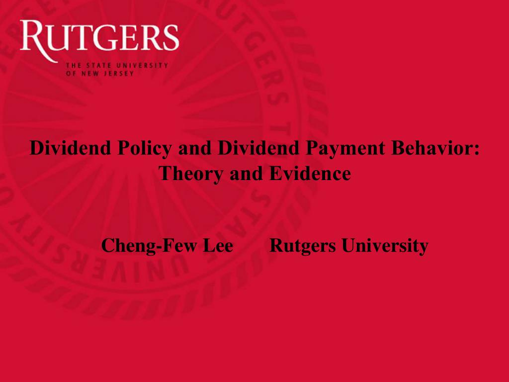 Ppt – Dividend Policy And Dividend Payment Behavior: Theory With Rutgers Powerpoint Template