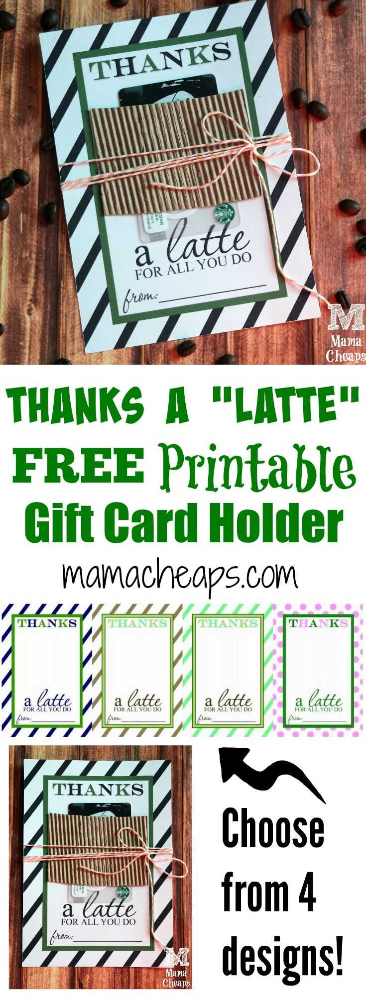 Thanks A Latte Free Printable Gift Card Holder Teacher Gift For Thanks A Latte Card Template