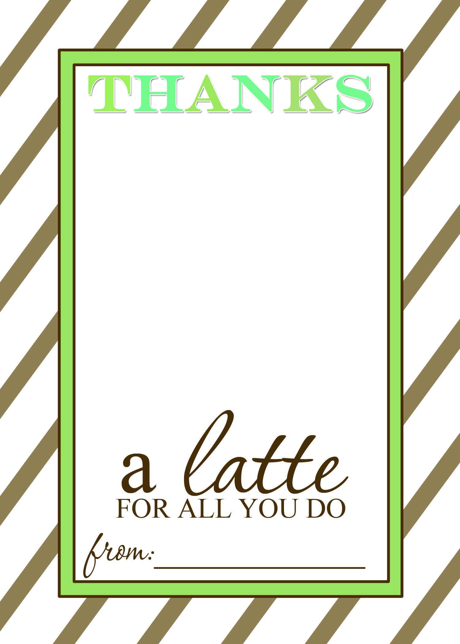 Thanks A Latte Free Printable Gift Card Holder Teacher Gift Intended For Thanks A Latte Card Template