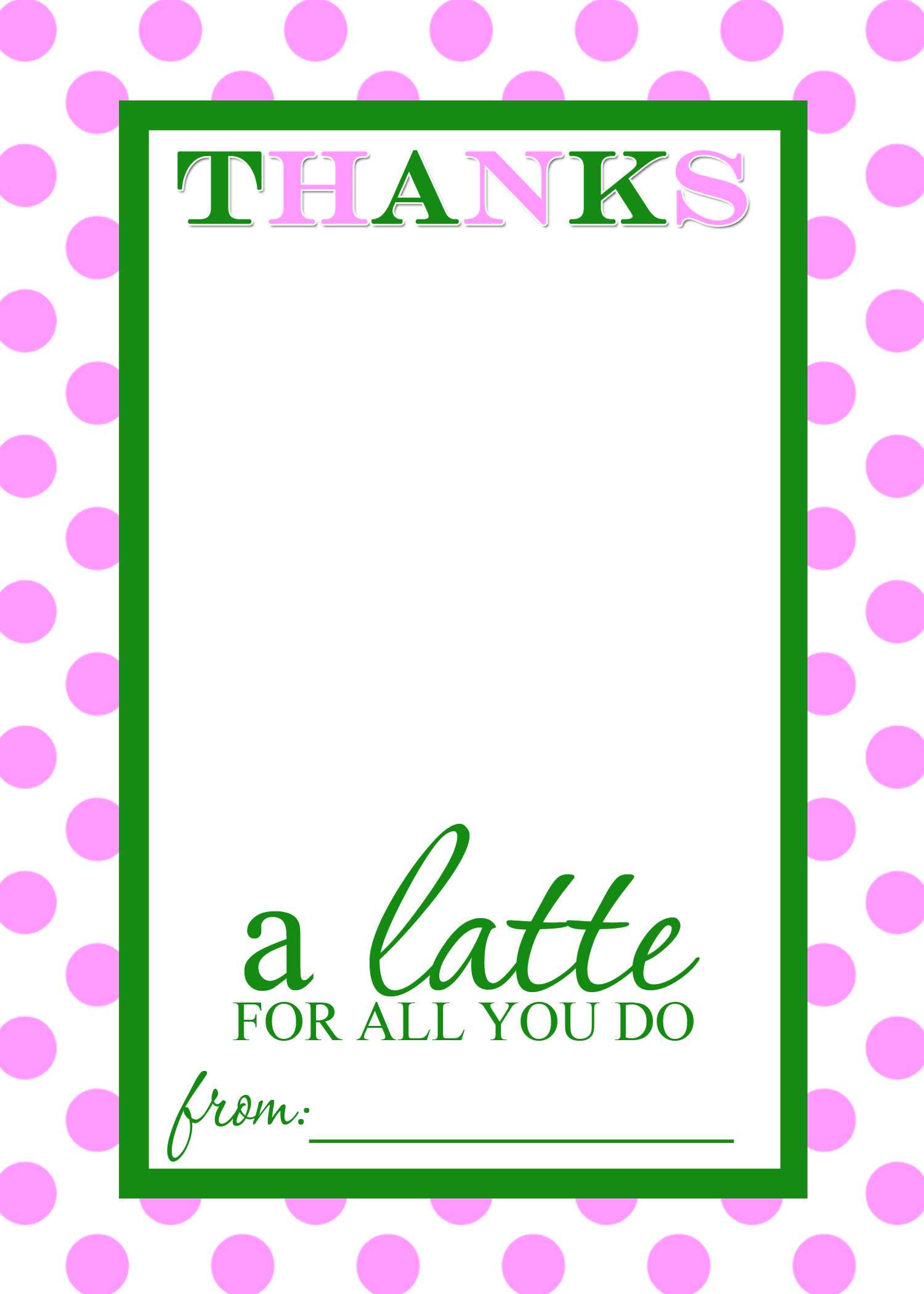 Thanks A Latte Free Printable Gift Card Holder Teacher Gift Regarding Thanks A Latte Card Template